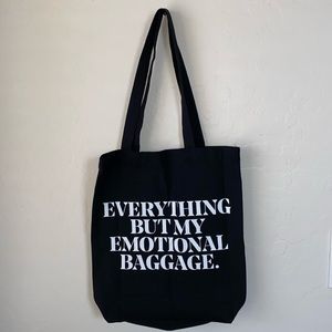 EVERYTHING BUT MY EMOTIONAL BAGGAGE Black Canvas Tote NWOT